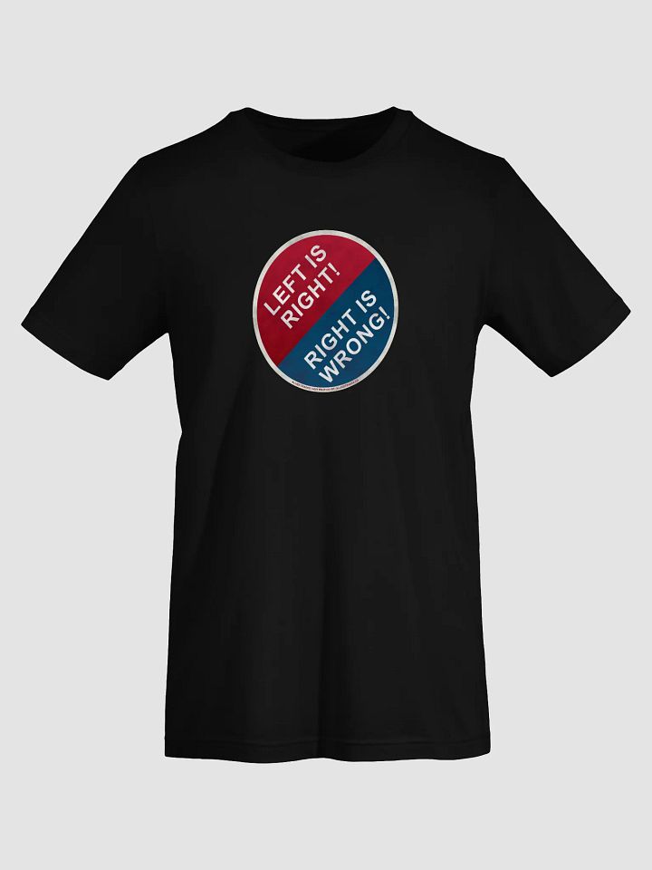 Which Side Are You On (Correct Direction) Tee product image (2)