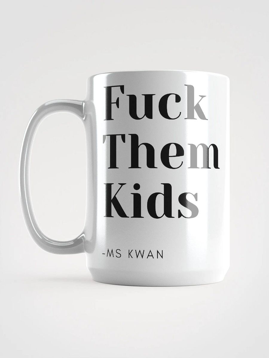 F Them Kids Mug product image (6)
