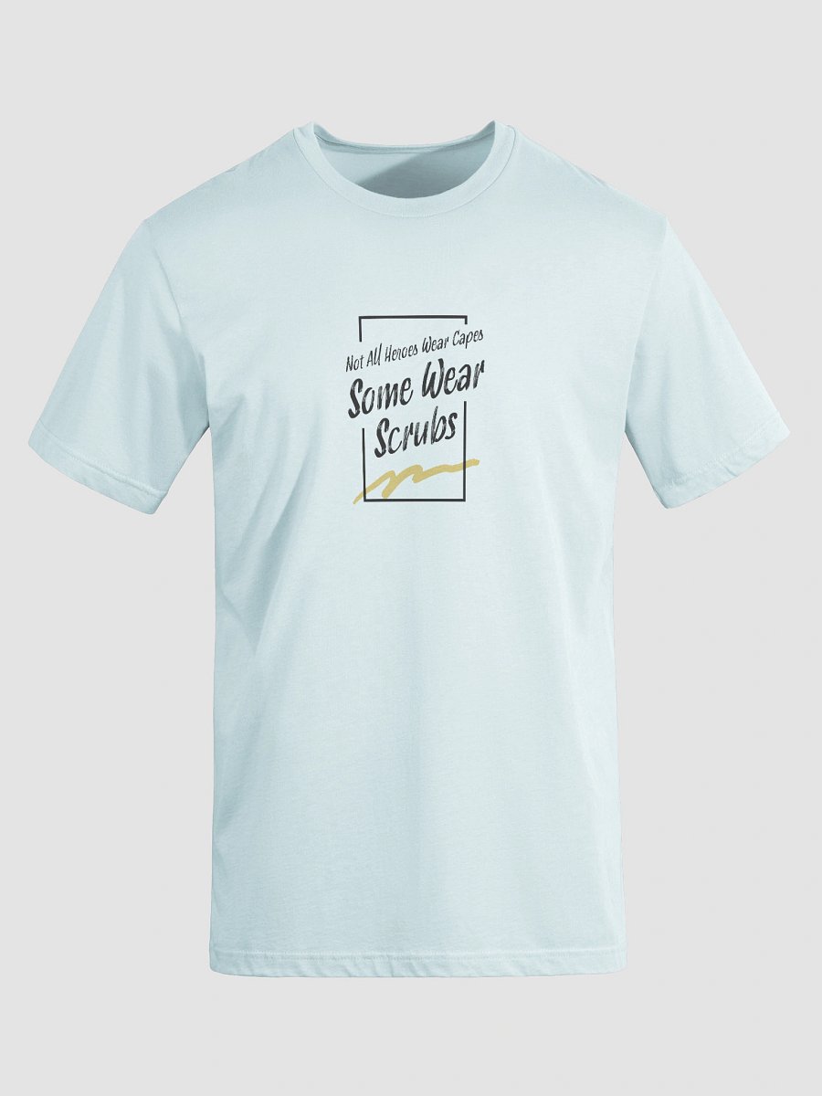 Not All Heroes Wear Capes T-Shirt product image (8)