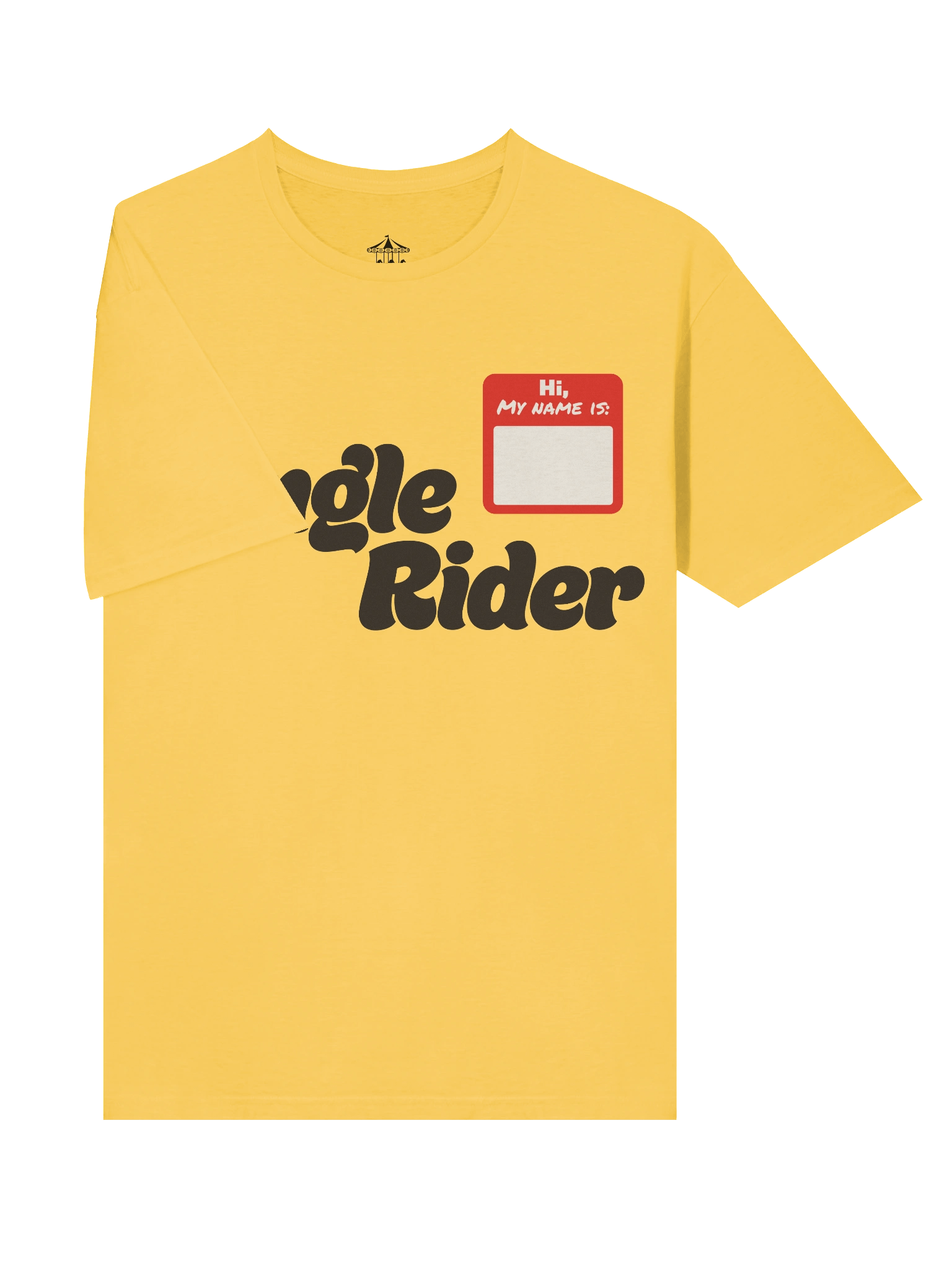 Hi, my name is - Single Rider T-Shirt product image (13)