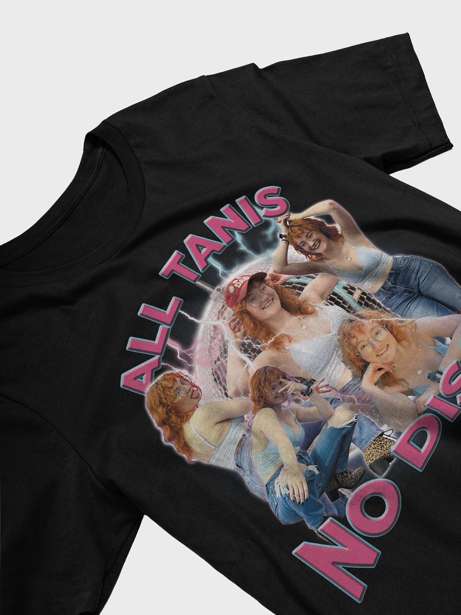 All Tanis No Disco Unisex Shirt product image (17)
