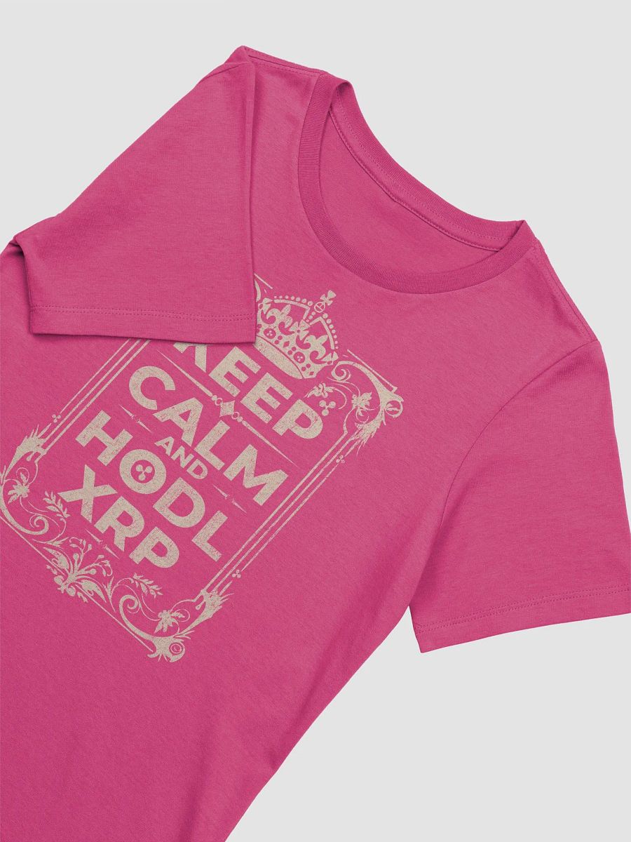 Keep Calm and HODL XRP - Women's Exclusive T-Shirt product image (3)