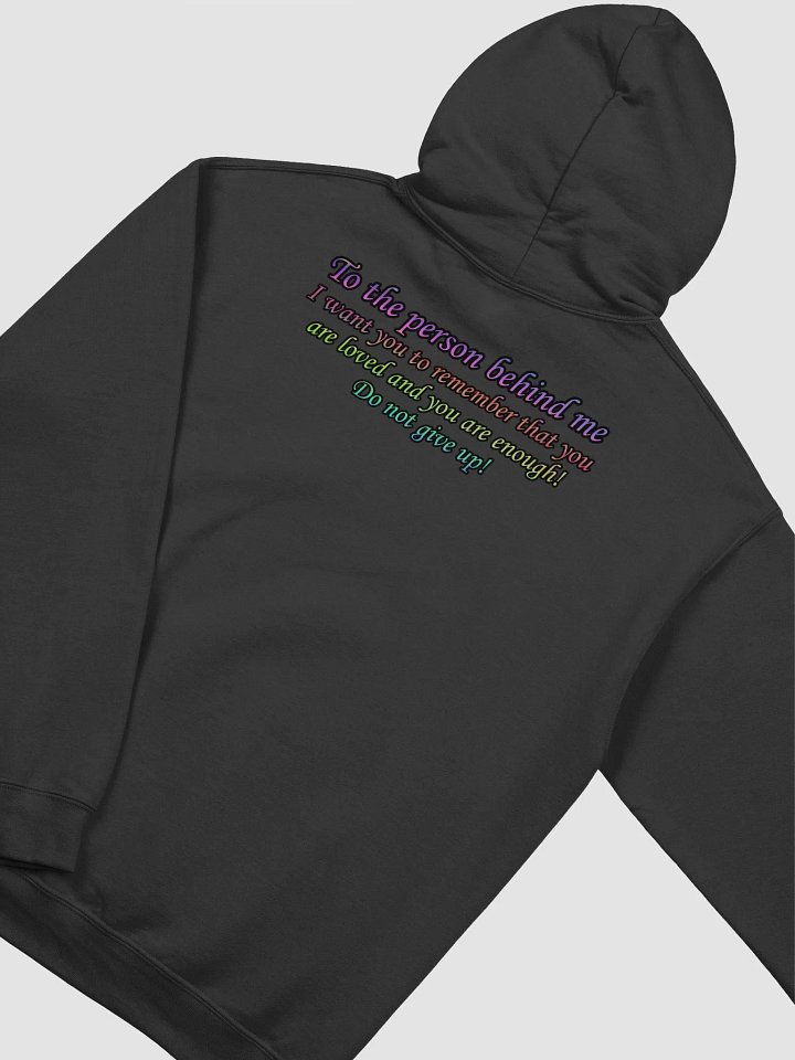 You are loved and you are enough Hoodie product image (2)