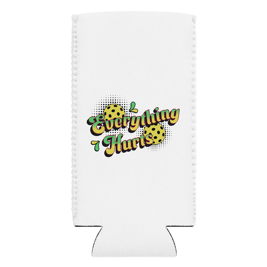 Everything Hurts Pickleball Whimsical Can Cooler product image (1)