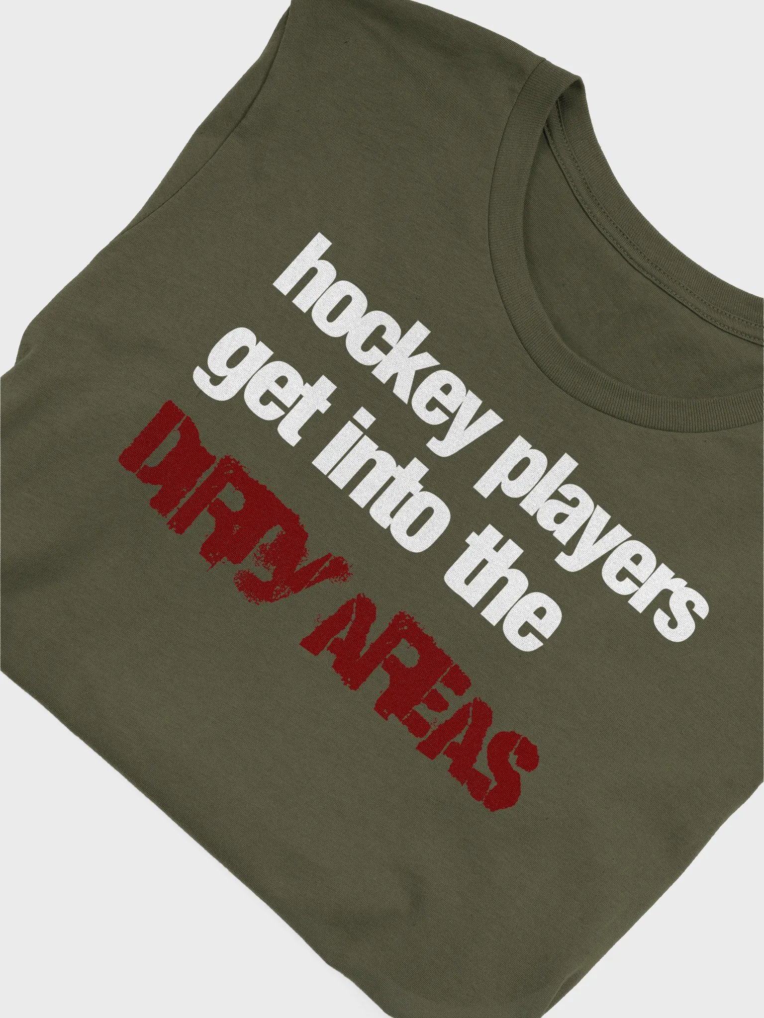 Funny Hockey T-Shirt – Hockey Players Get Into the Dirty Areas – Beer League Hockey Shirt for Men – Gift for Hockey Players & Grinders product image (6)