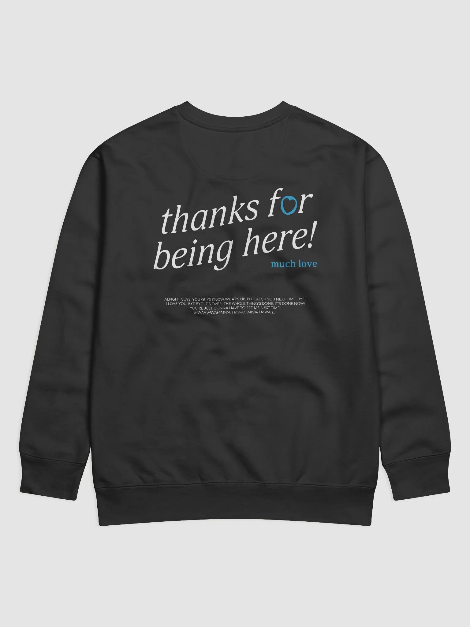 thanks for being here! Sweatshirt (Blue) product image (3)