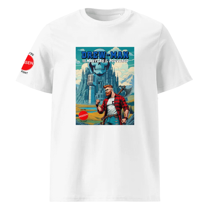 DREW-MAN and the Masters of the Podverse - Organic Cotton Short Sleeve T-Shirt product image (1)