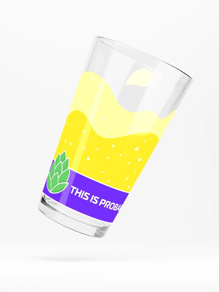 This Probably Beer Pint Glass product image (1)