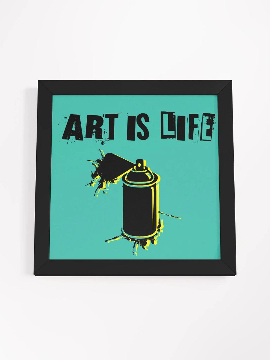 Art Is Life Framed Poster product image (18)
