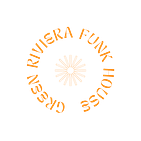 Green Riviera Funk House