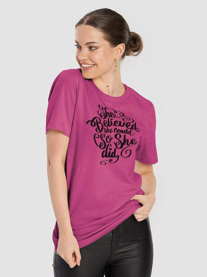 She Believed She Could...So She Did Tee product image (2)