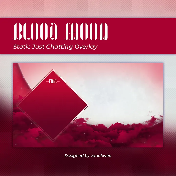 Blood Moon - F2U Just Chatting Overlay product image (1)