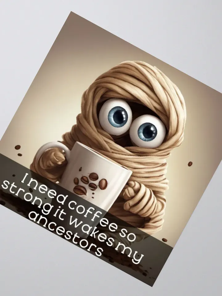 Ancestor Strength Coffee Sticker product image (5)