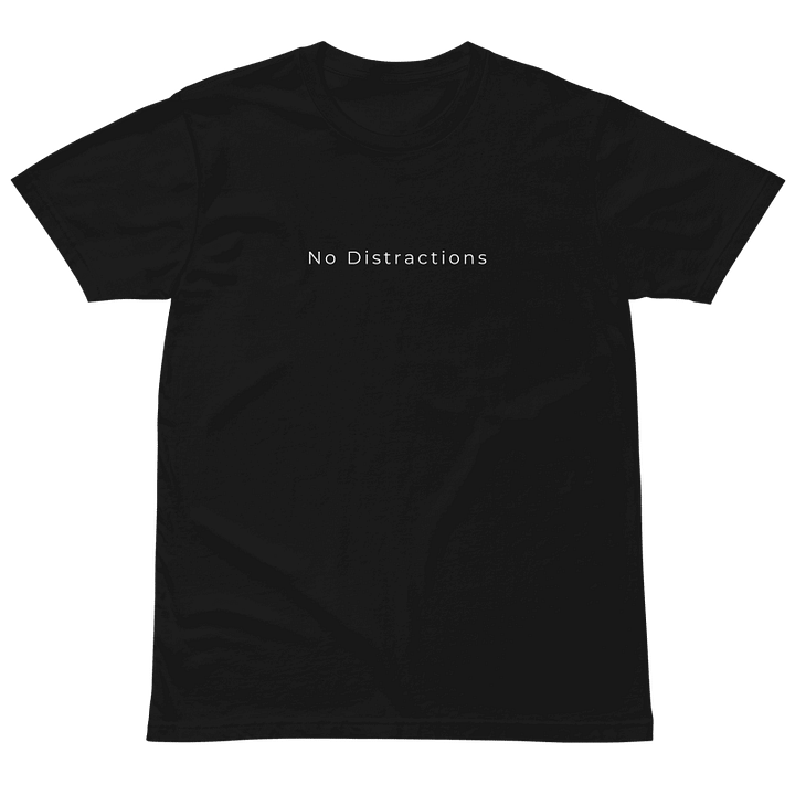 No Distractions Graphic T-Shirt product image (1)