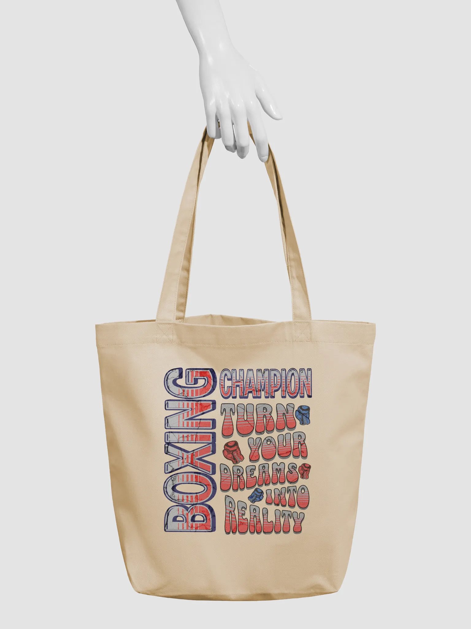 Boxing Champion Turn Your Dreams Into Reality Tote Bag product image (6)