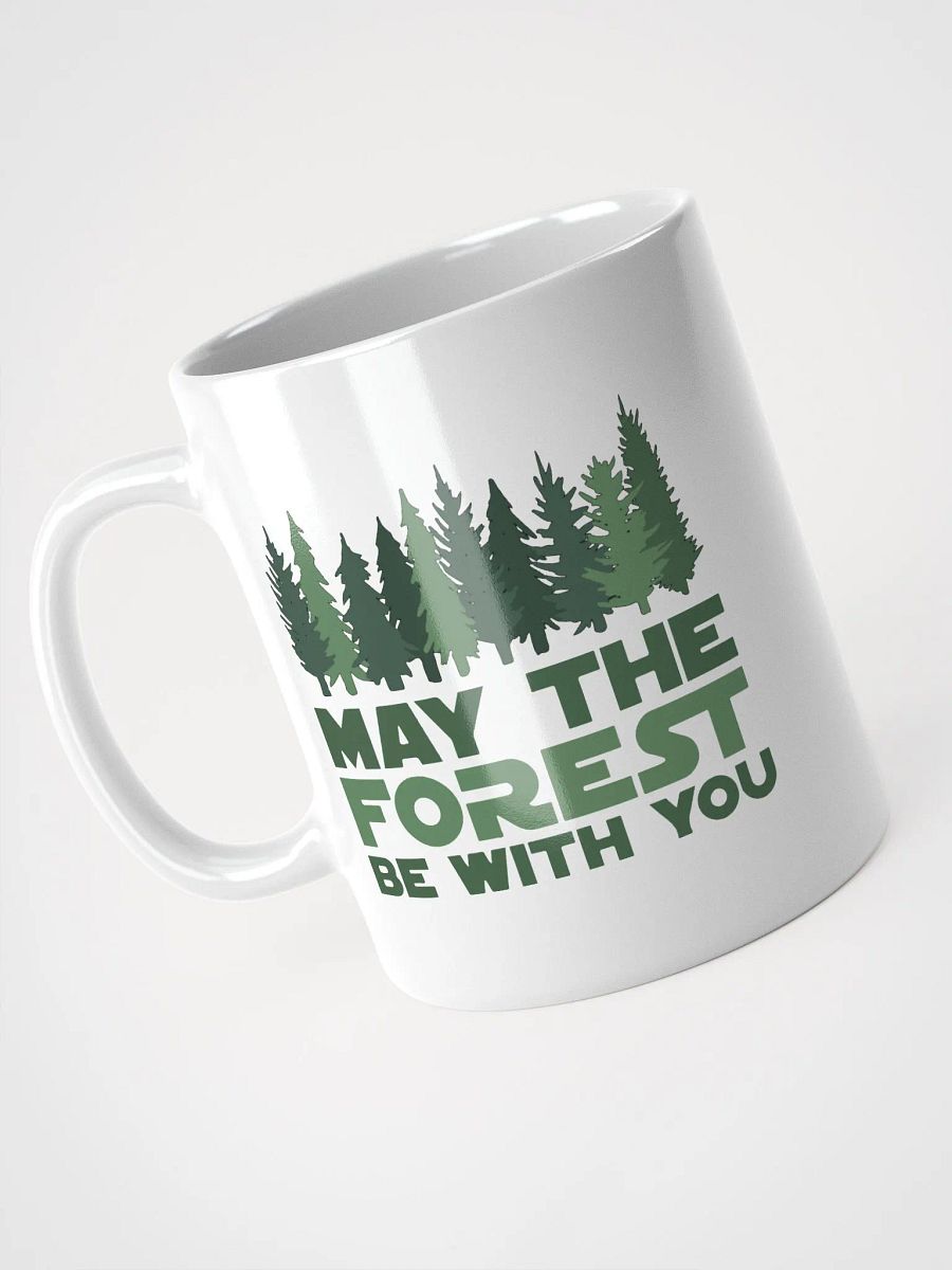 May the FOREST Be With You Ceramic White Glossy Coffee Tea Mug Cup 3 SIZES! Cafe Outdoors product image (3)