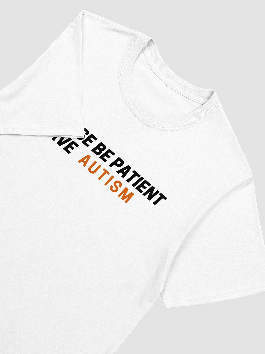 Please Be Patient I Have Autism Unisex T-Shirt V13 product image (8)