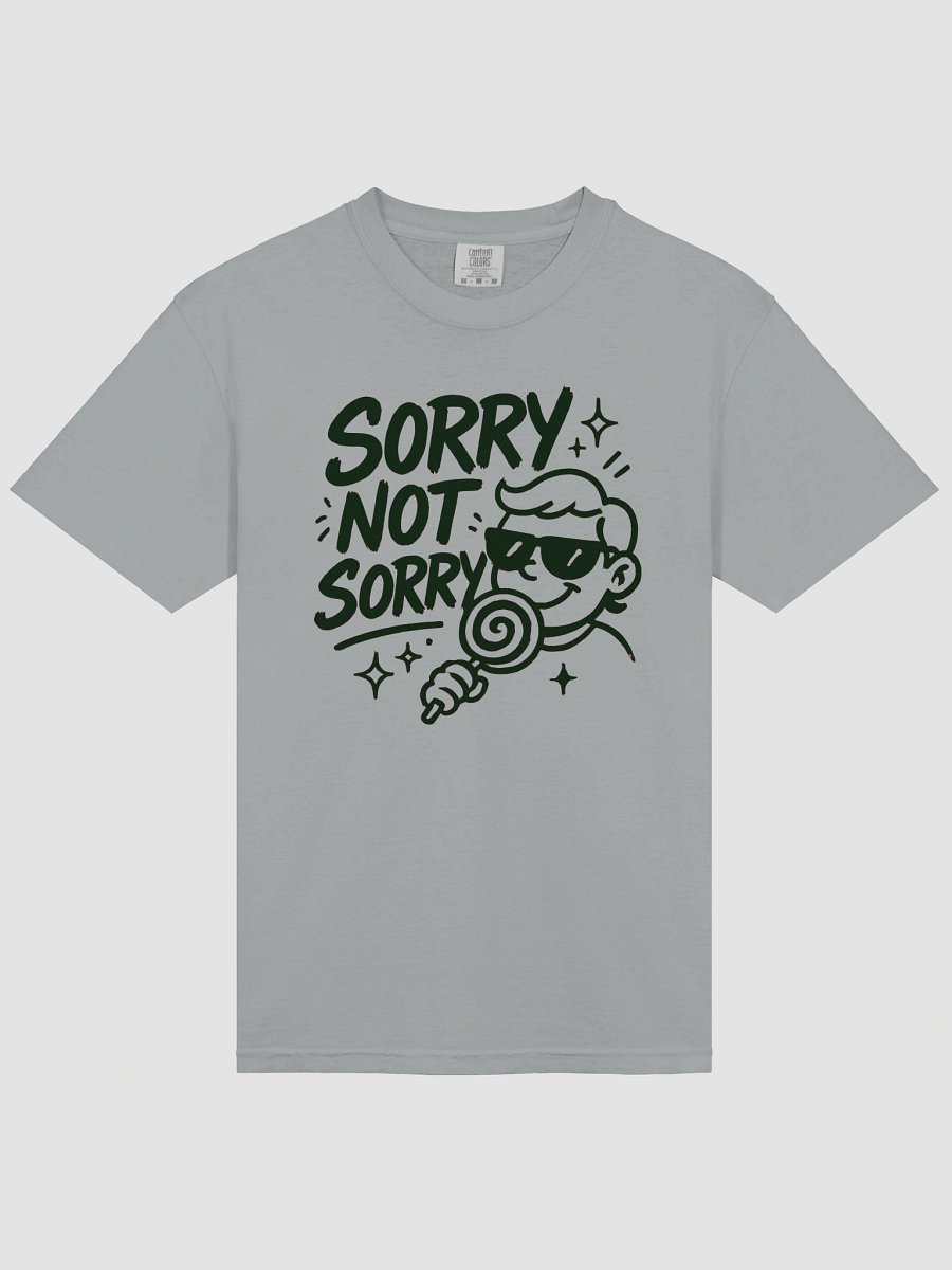Sorry Not Sorry Graphic Tee product image (27)