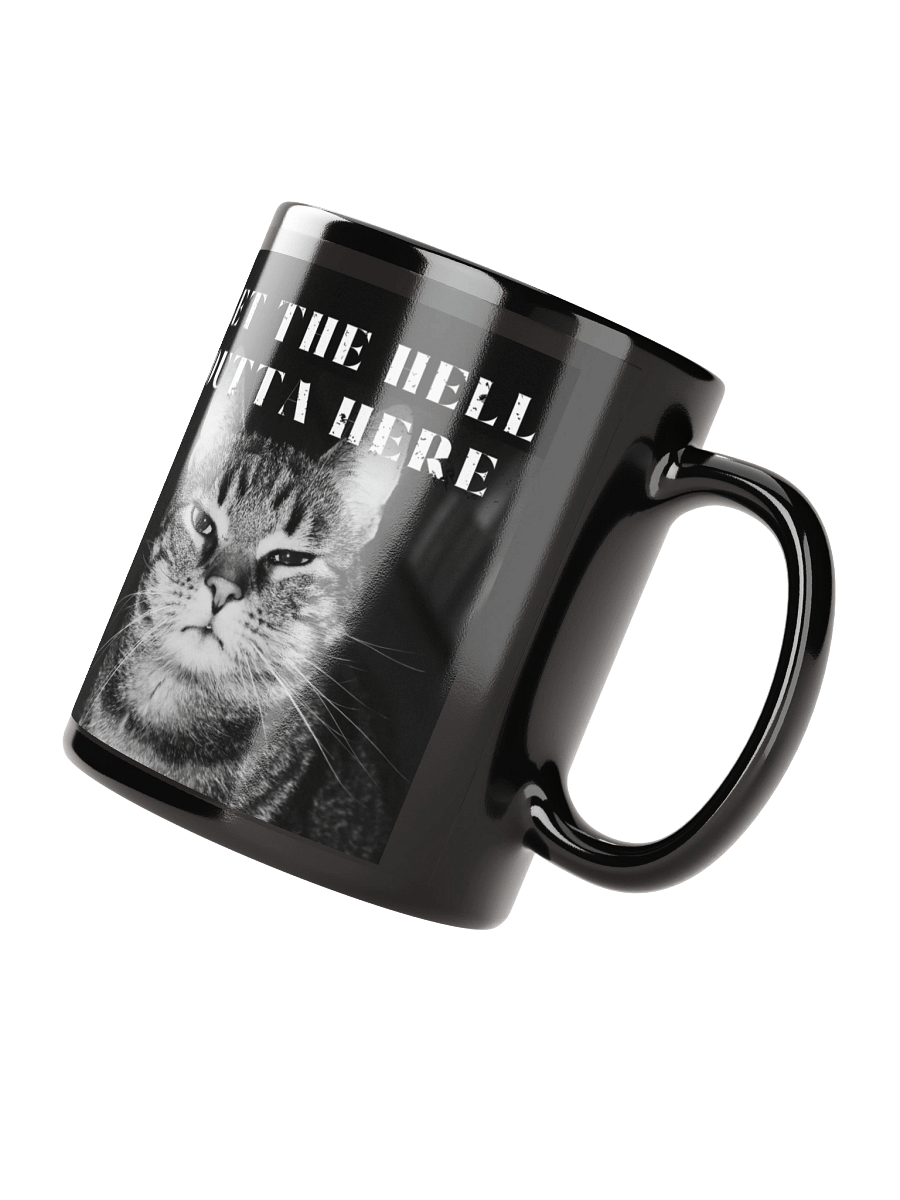 GET THE HELL OUTTA HERE MUG product image (3)