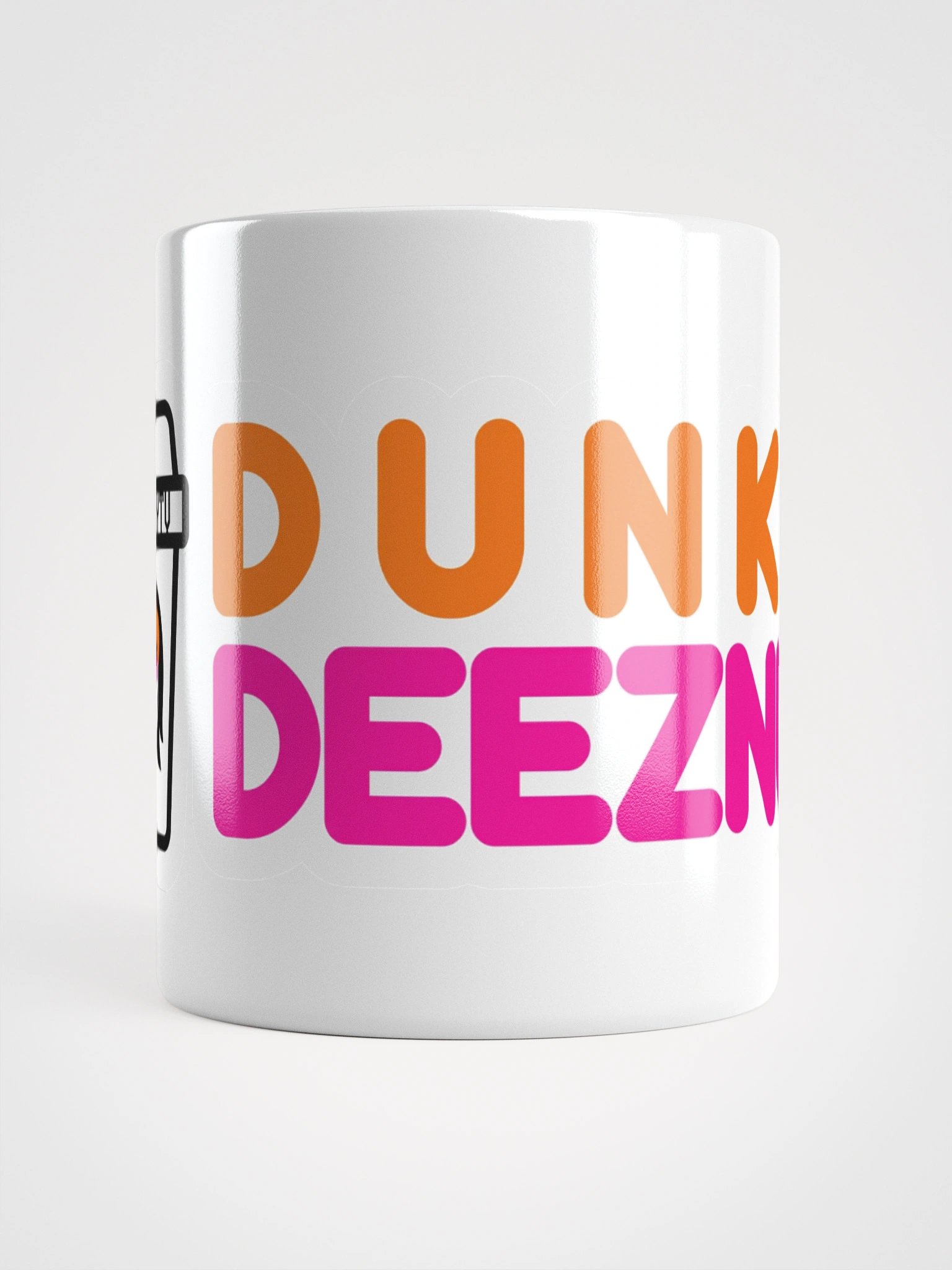 Are we dunkin? Dunkin DEEZ NUTS! - Mug product image (5)