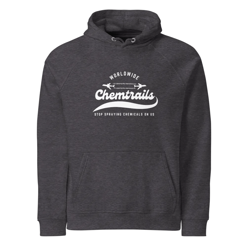 Chemtrails Worldwide - Stop Spraying Chemicals On Us - Organic Cotton Hoodie product image (17)
