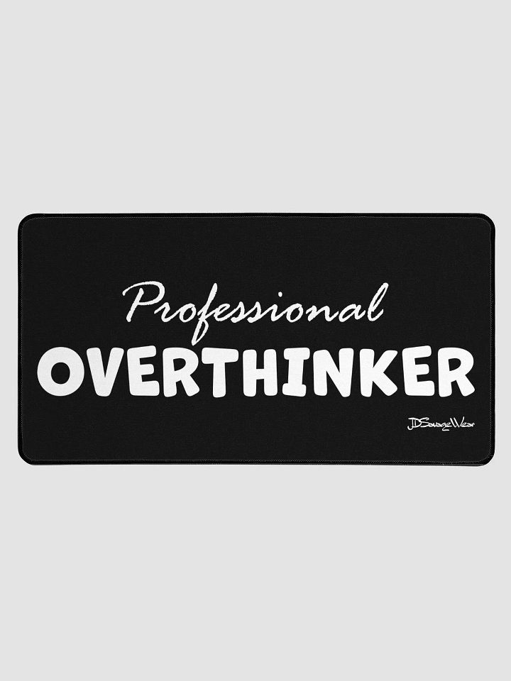 Professional Overthinker Desk Mat – 15.5" x 31.5" product image (1)