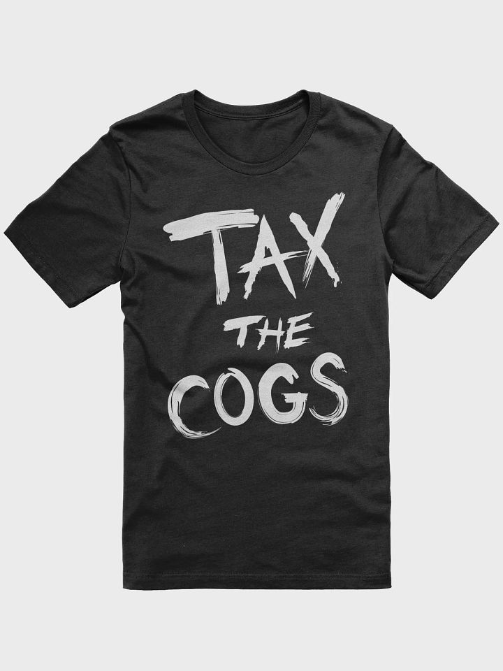 TAX THE COGS Shirt product image (1)