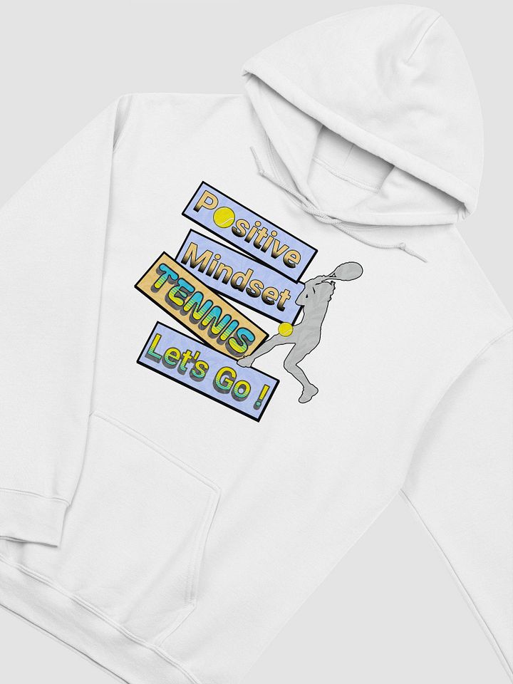 Positive Mindset Tennis Let's Go! Hoodie product image (29)