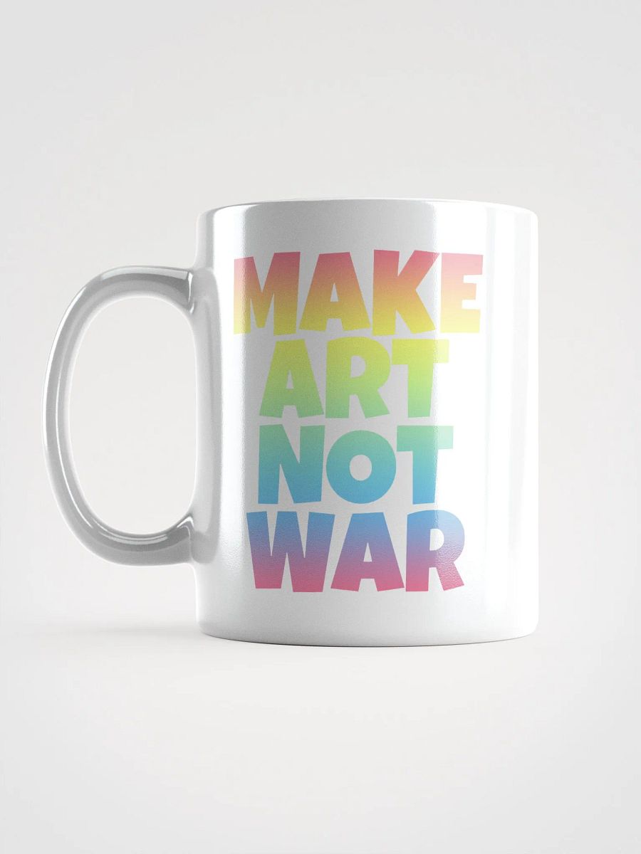 MAKE ART NOT WAR MUG product image (6)