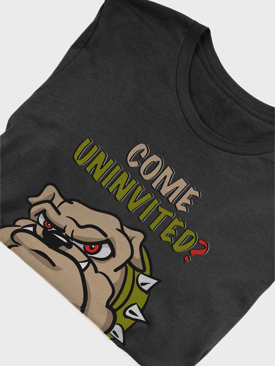 Mad Dog Welcomes Uninvited Guests T-Shirt product image (4)