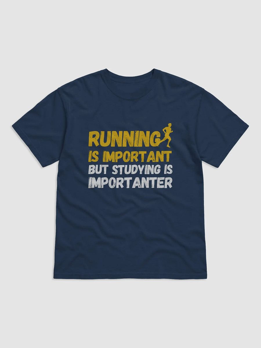 Studying is Importanter T-Shirt product image (3)