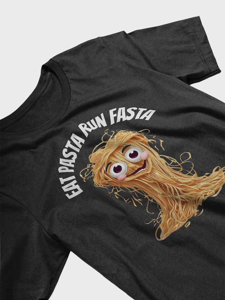 Eat Pasta Run Fasta T-Shirt product image (2)