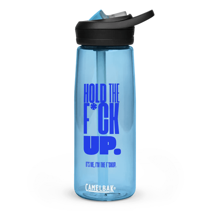 Hold The F*ck Up Sports Water Bottle product image (2)