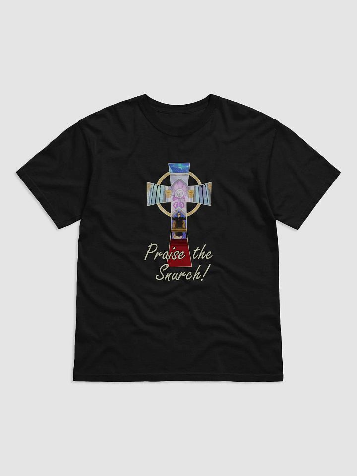 Praise the Snurch Shirt product image (7)