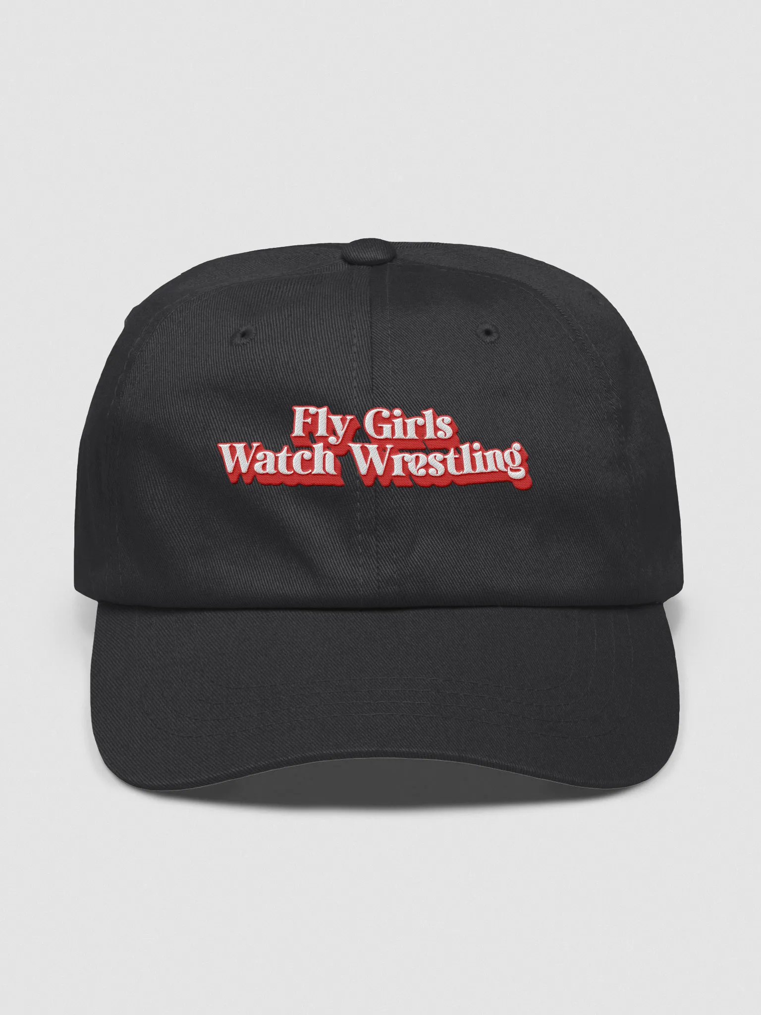 Fly Girls Watch Wrestling Embroidered Dad Hat product image (1)