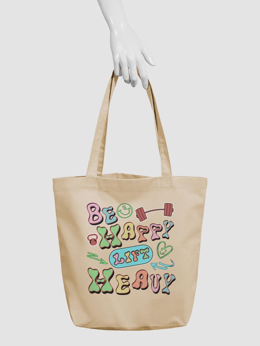 Be Happy Lift Heavy Weightlifting Vibrant Eco-Friendly Tote Bag product image (6)