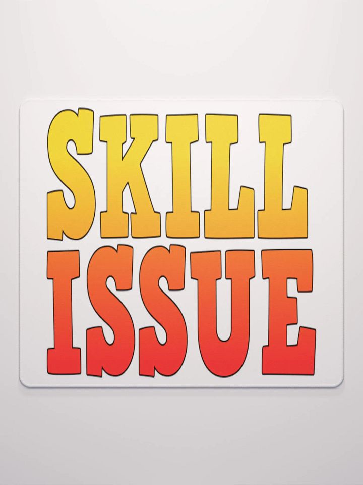 Skill Issue Mouse Pad product image (2)