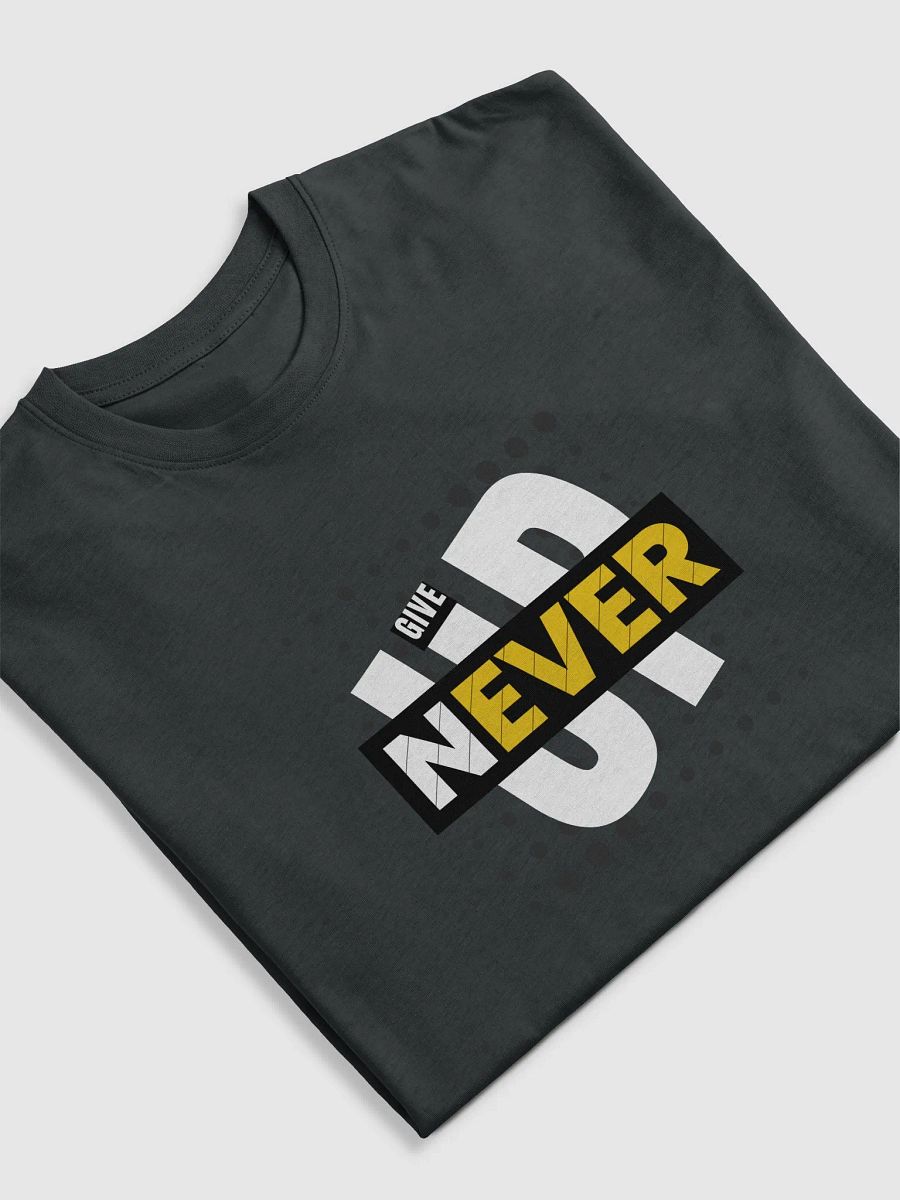 NEVER GIVE UP TEE product image (5)
