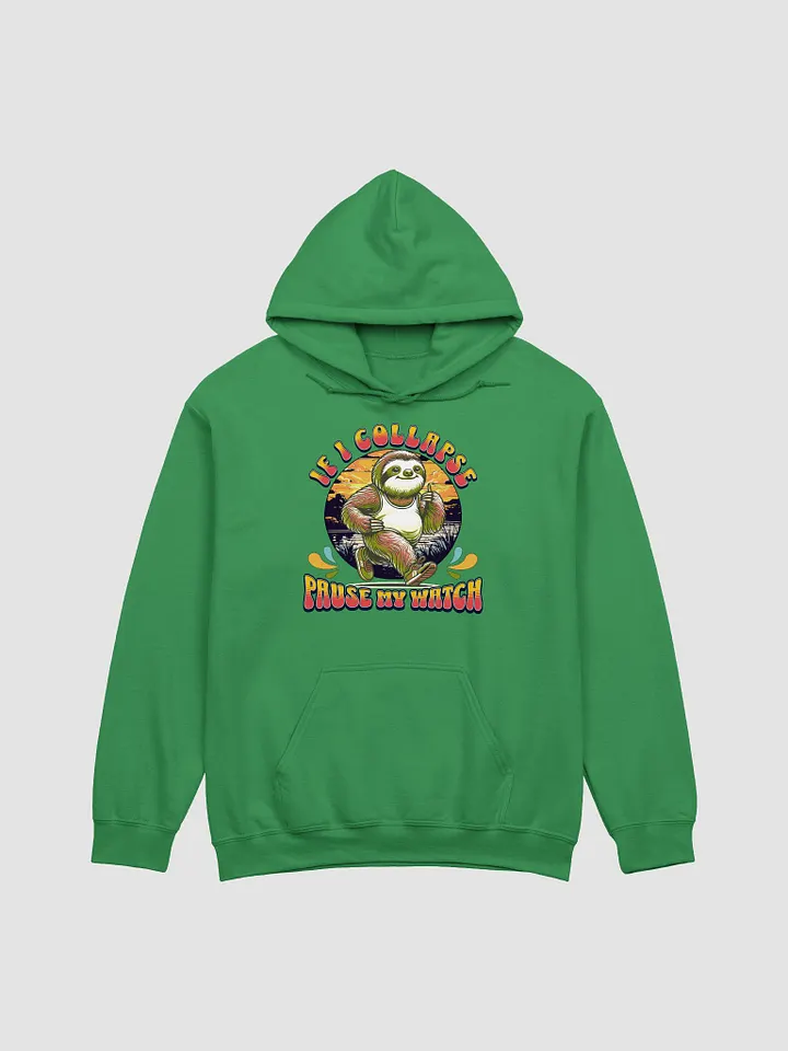 If I Collapse Pause My Watch Runner Sloth Sunset Hoodie product image (1)