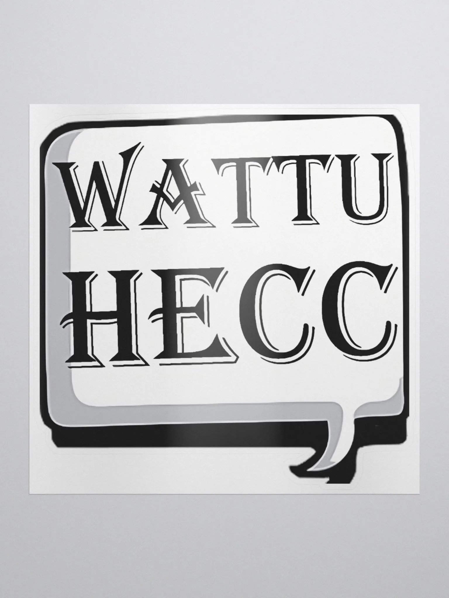 wattuhecc Kiss Cut Stickers product image (1)