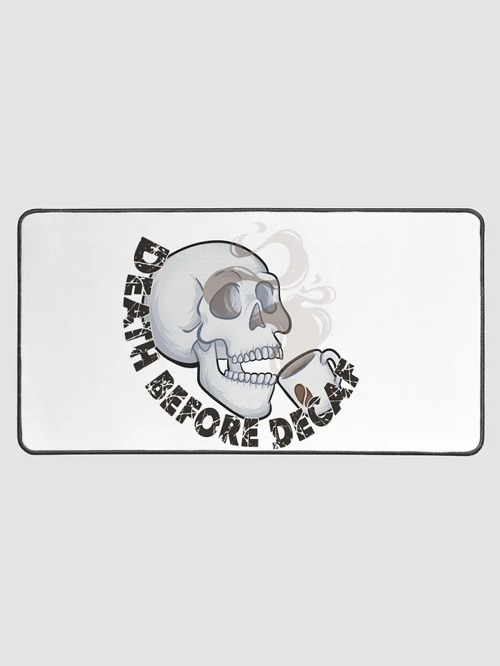 Death Before Decaf Desk Mat product image (1)