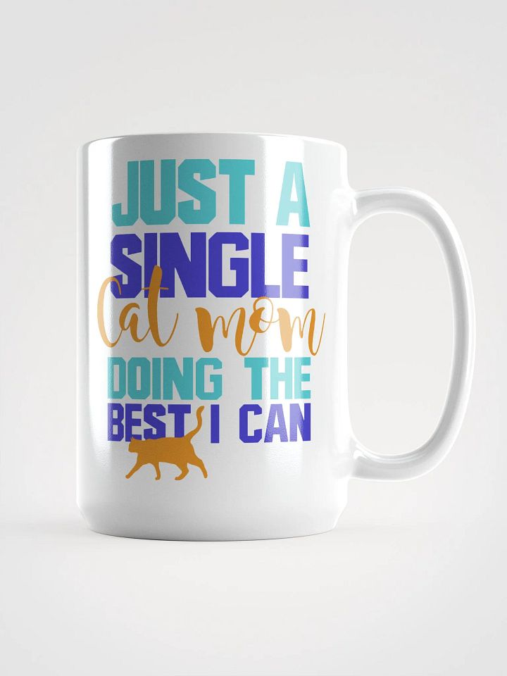 Single cat mom - mug product image (1)