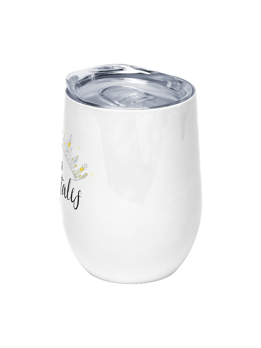 You're Never too old for Fairytales Wine Tumbler product image (5)