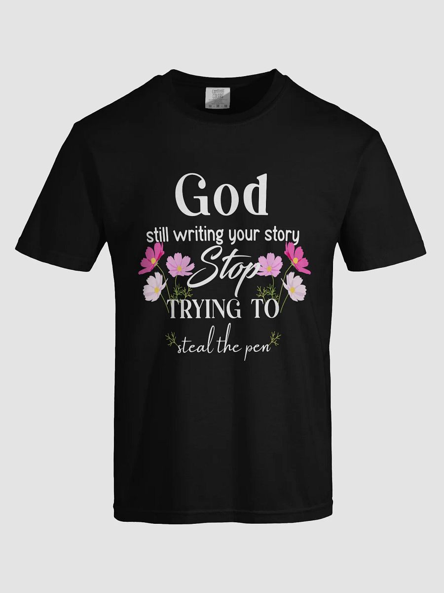 God Writing Your Story Comfort Tee product image (54)