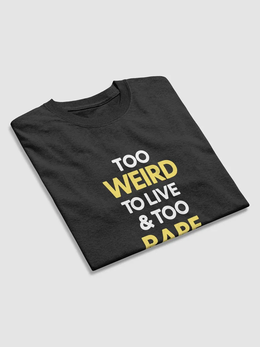 Rare & Weird Quote Heavyweight Tee product image (2)