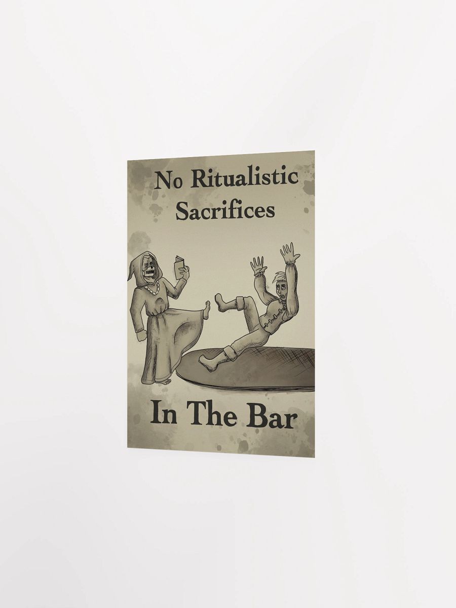 “No Ritualistic Sacrifices In the Bar” – Raz Poster product image (5)