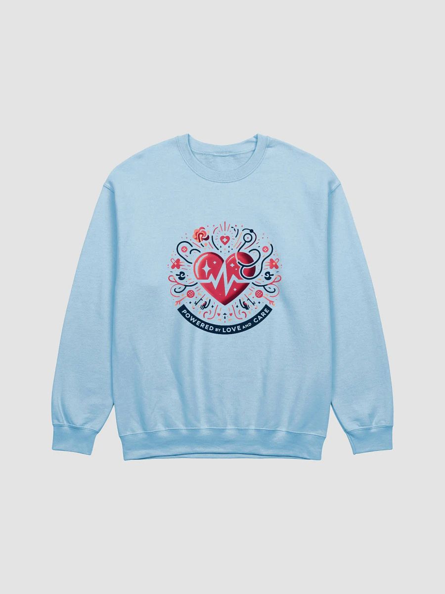 Powered by Love and Care Sweatshirt product image (1)