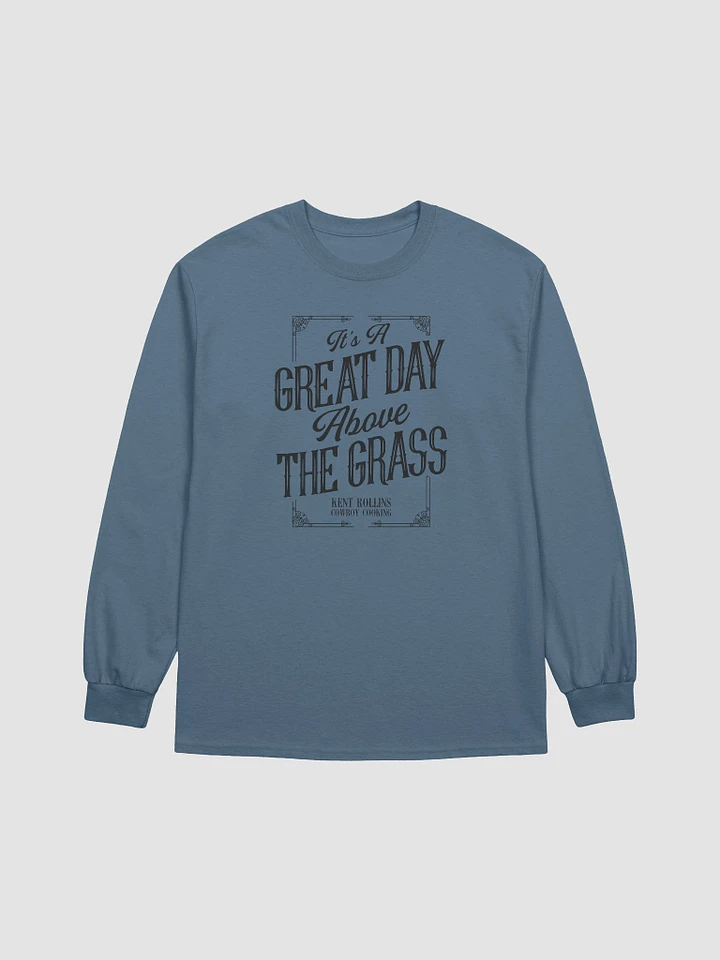 It's a Great Day Long Sleeve product image (1)