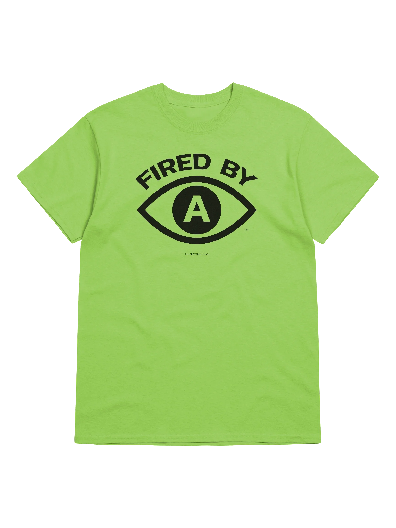 Fired by AI™ T-Shirt | Light Colors | AEYECONS™ product image (1)