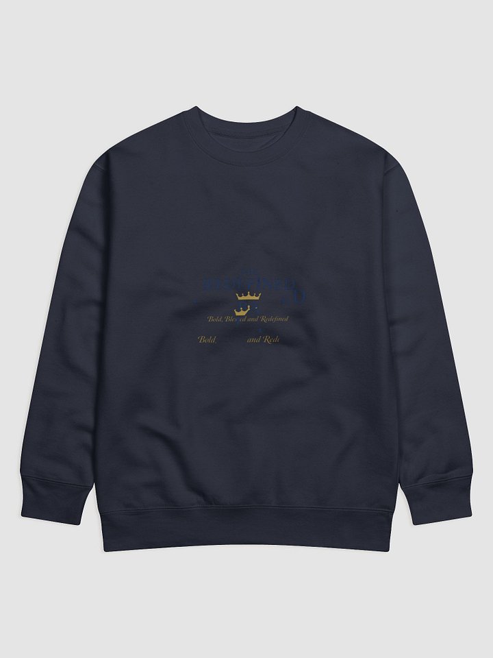 STAY BOLD Premium Sweatshirt product image (1)